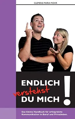 E-Book (epub) Endlich verstehst du mich... von Clemens Maria Mohr