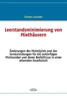 E-Book (epub) Leerstandsminimierung von Miethäusern von Torsten Jonentz