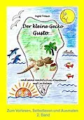E-Book (epub) Der kleine Gecko Gusto · 2. Band von Ingrid Trölsch