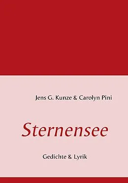 E-Book (epub) Sternensee von Jens G. Kunze, Carolyn Pini