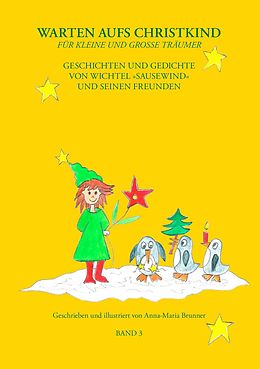 E-Book (epub) Warten aufs Christkind - Band 3 von Anna-Maria Brunner