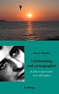 E-Book (epub) L(i)ebenslang und unvergänglich von Petra J. Dröscher