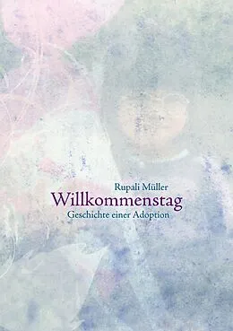E-Book (epub) Willkommenstag von Rupali Müller