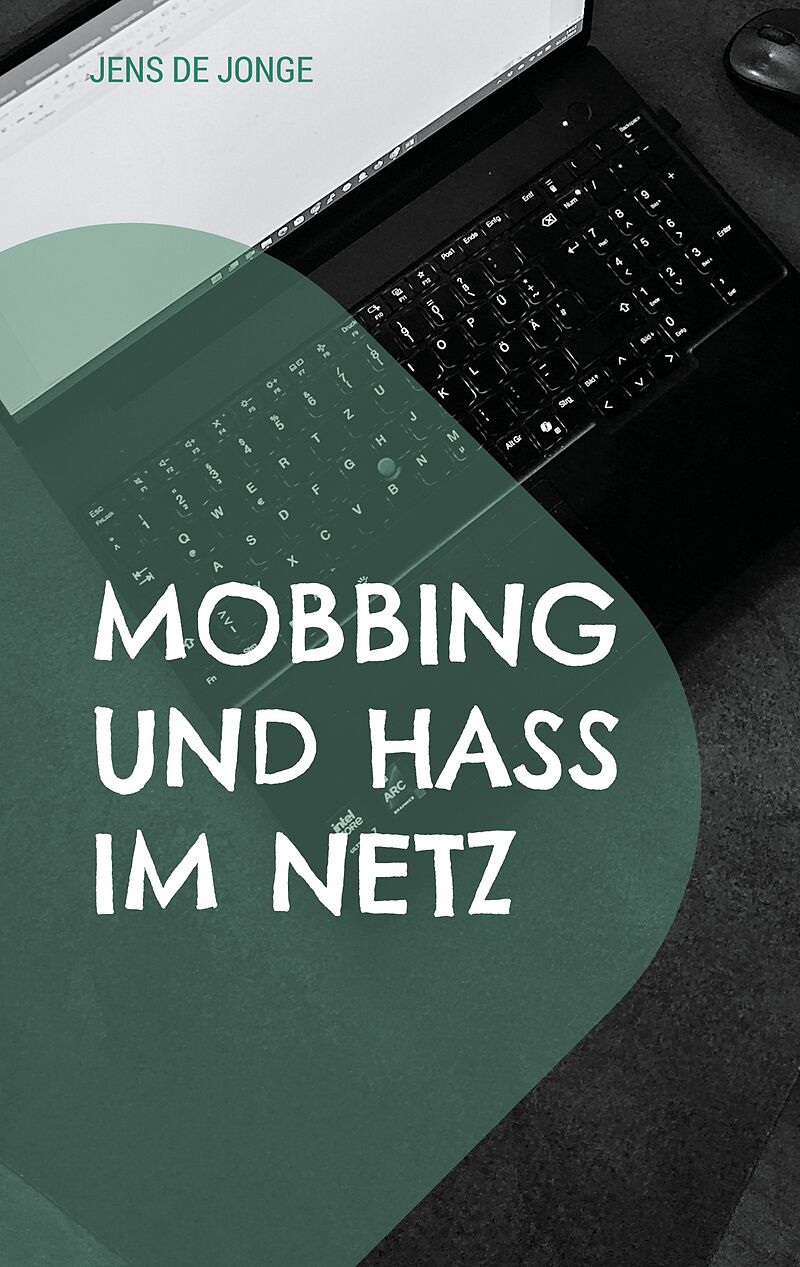 Mobbing und Hass im Netz