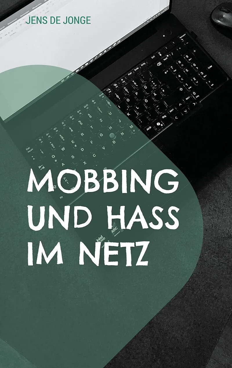 Mobbing und Hass im Netz