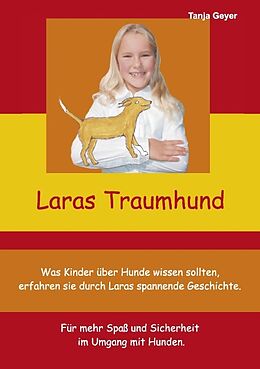 Kartonierter Einband Lara's Traumhund von Tanja Geyer