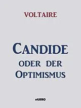 E-Book (epub) Candide oder der Optimismus von Voltaire