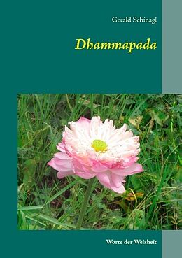 Kartonierter Einband Dhammapada von Gerald Schinagl