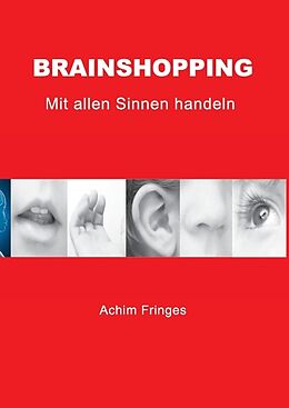 Fester Einband Brainshopping von Achim Fringes