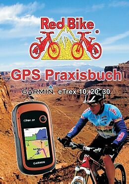 Kartonierter Einband GPS Praxisbuch Garmin eTrex 10, 20, 30 von 