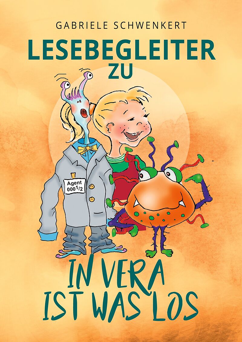Lesebegleiter zu "In Vera ist was los"