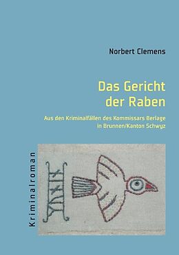 Kartonierter Einband Das Gericht der Raben von Norbert Clemens