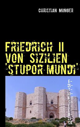 E-Book (epub) Friedrich II von Sizilien 'stupor mundi' von Christian Munger