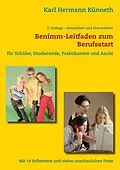 E-Book (epub) Das Benimm-Handbuch zum Berufsstart von Karl Hermann Künneth