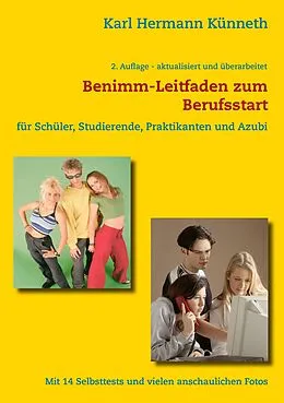 E-Book (epub) Das Benimm-Handbuch zum Berufsstart von Karl Hermann Künneth