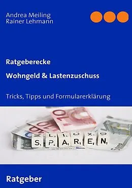 E-Book (epub) Wohngeld & Lastenzuschuss von Andrea Meiling, Rainer Lehmann
