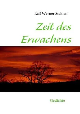E-Book (epub) Zeit des Erwachens von Ralf Werner Steinen