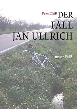 E-Book (epub) Der Fall Jan Ullrich von Peter Cleiß