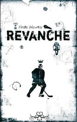 eBook (epub) Revanche de Pierre Paillasse, Bruno Galliker