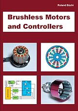 E-Book (epub) Brushless Motors and Controllers von Roland Büchi