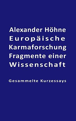 E-Book (epub) Europäische Karmaforschung von Alexander Höhne