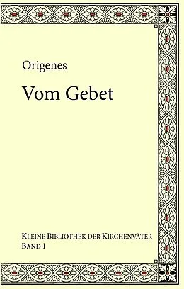 E-Book (epub) Origenes: Vom Gebet von Paul Koetschau