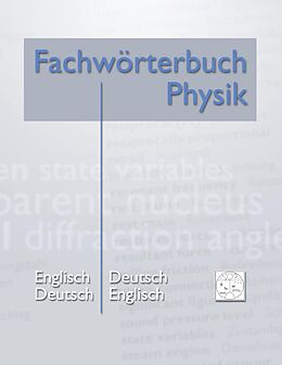 E-Book (epub) Fachwörterbuch Physik von Matthias Heidrich