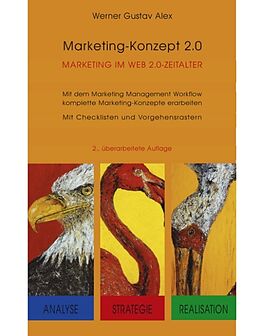 Fester Einband Marketing - Konzept 2.0 von Werner Gustav Alex