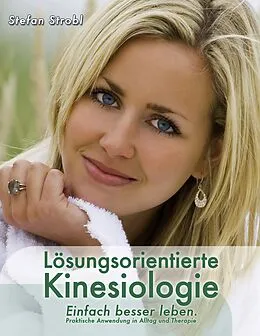 E-Book (epub) Lösungsorientierte Kinesiologie von Stefan Strobl