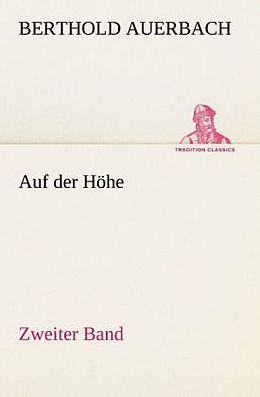 Kartonierter Einband Auf der Höhe Zweiter Band von Berthold Auerbach