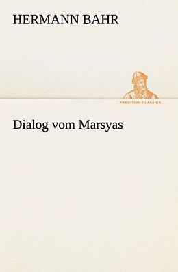 Kartonierter Einband Dialog vom Marsyas von Hermann Bahr