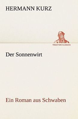 Kartonierter Einband Der Sonnenwirt von Hermann Kurz