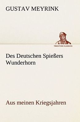 Kartonierter Einband Des Deutschen Spießers Wunderhorn von Gustav Meyrink