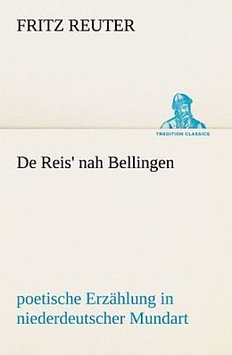 Kartonierter Einband De Reis' nah Bellingen von Fritz Reuter