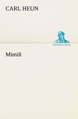 Kartonierter Einband Mimili von Carl Heun