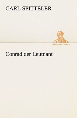 Kartonierter Einband Conrad der Leutnant von Carl Spitteler