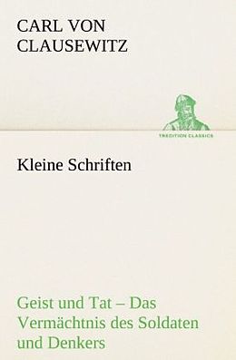 Kartonierter Einband Kleine Schriften von Carl von Clausewitz