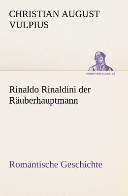 Kartonierter Einband Rinaldo Rinaldini der Räuberhauptmann von Christian August Vulpius