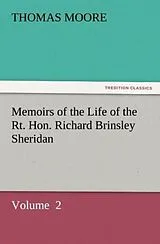 Kartonierter Einband Memoirs of the Life of the Rt. Hon. Richard Brinsley Sheridan von Thomas Moore