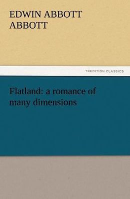 Couverture cartonnée Flatland: a romance of many dimensions de Edwin Abbott Abbott