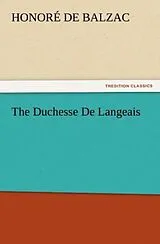 Kartonierter Einband The Duchesse De Langeais von Honoré de Balzac