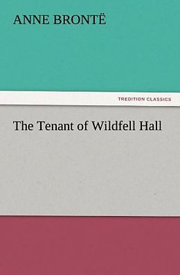 Couverture cartonnée The Tenant of Wildfell Hall de Anne Brontë