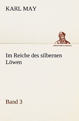 Im Reiche des silbernen Löwen 3