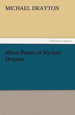 Couverture cartonnée Minor Poems of Michael Drayton de Michael Drayton