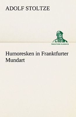 Kartonierter Einband Humoresken in Franktfurter Mundart von Adolf Stoltze