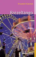 E-Book (pdf) Brezeltango von Elisabeth Kabatek