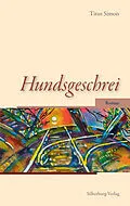 E-Book (epub) Hundsgeschrei von Titus Simon