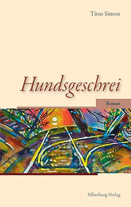 E-Book (epub) Hundsgeschrei von Titus Simon