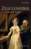 E-Book (epub) Zeuglesweber von Ines Ebert