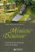 E-Book (epub) Mythische Dichterorte von Andrea Hahn